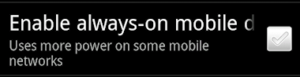 Always on data settings