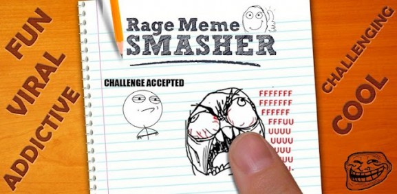 Rage Meme Smasher Rage Meme Smasher