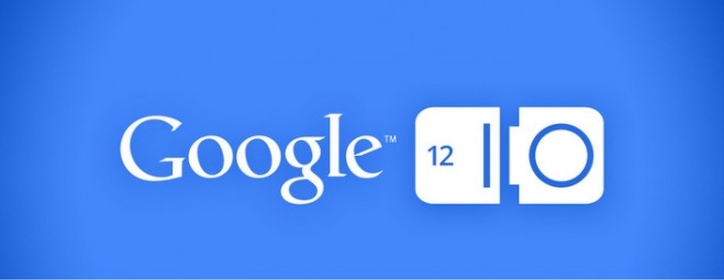 Google I/O 2012 Google I/O 2012