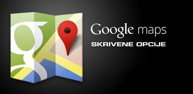 Google Maps Skrivene Opcije