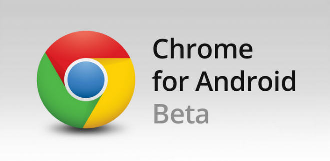 chrome beta for android